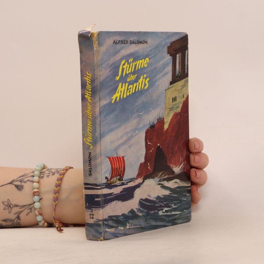 Alfred Salomon Stürme über Atlantís