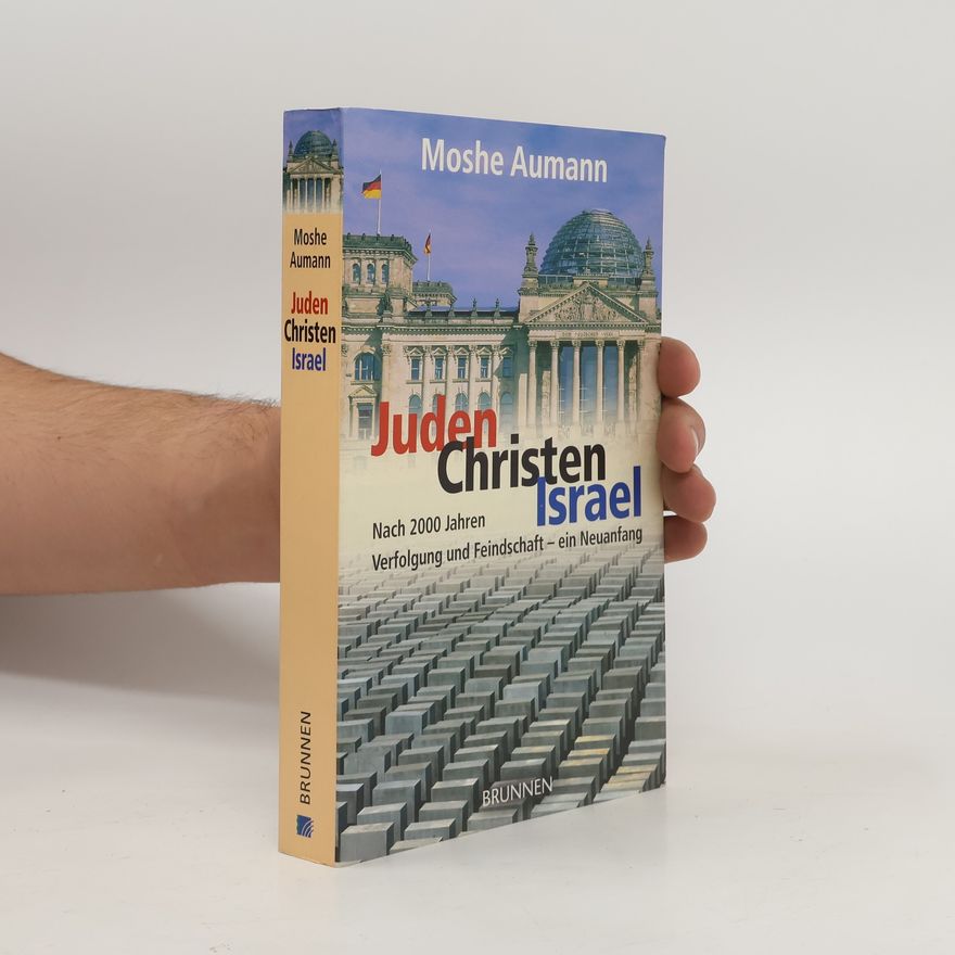 Mos e. Aumann Juden - Christen - Israel