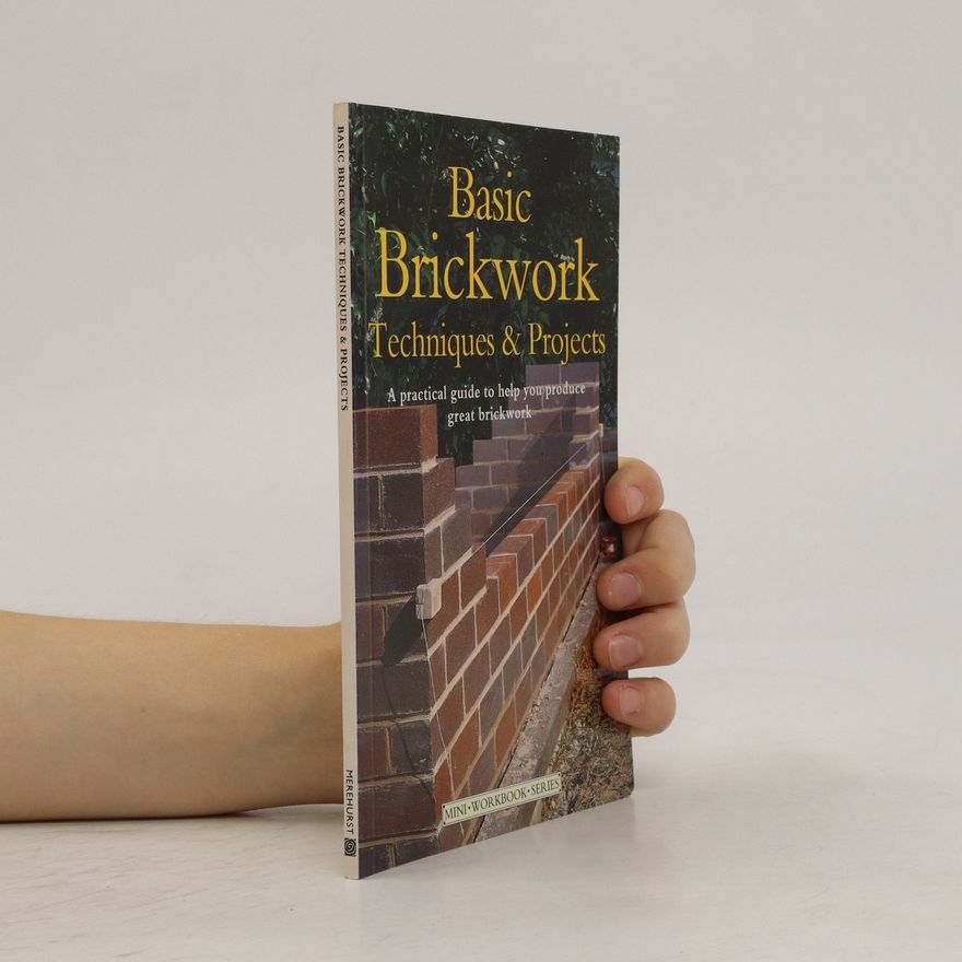 Mil Truscott Basic Brickwork