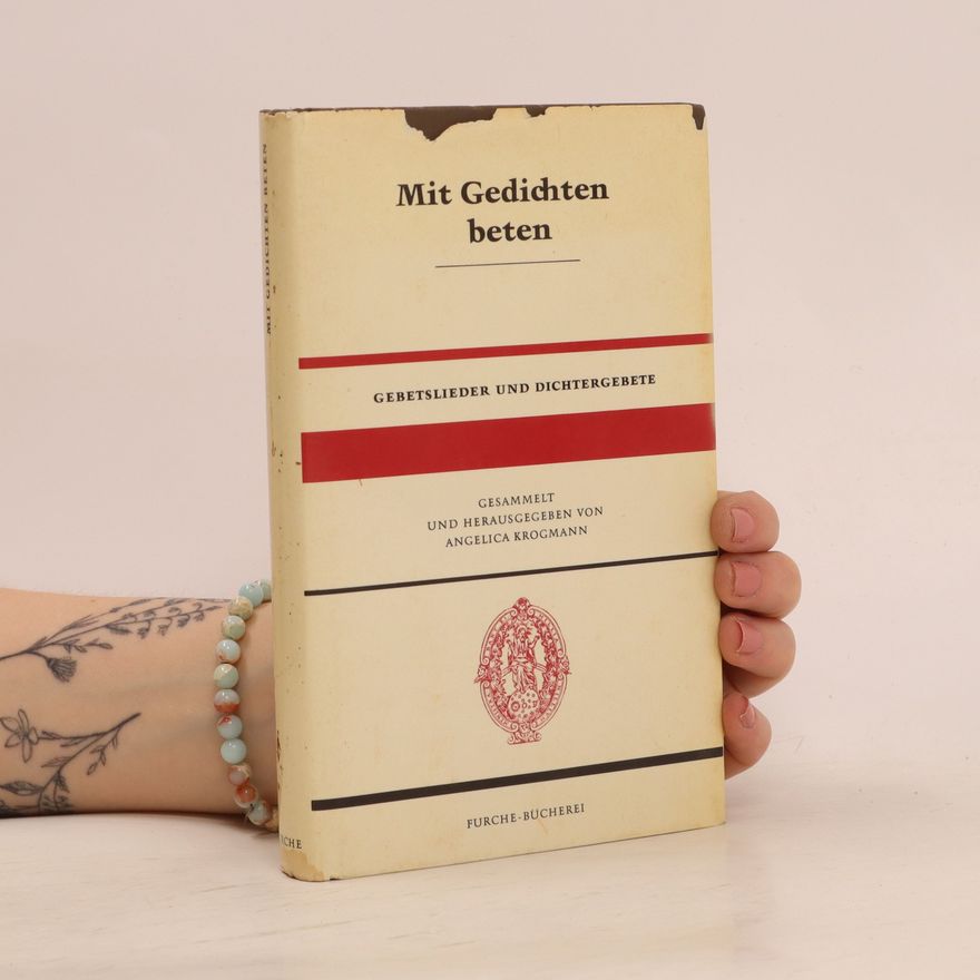 Autorenkollektiv Mit Gedichten beten
