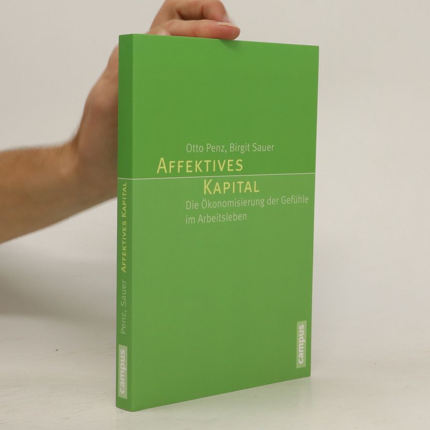 Otto Penz Affektives Kapital