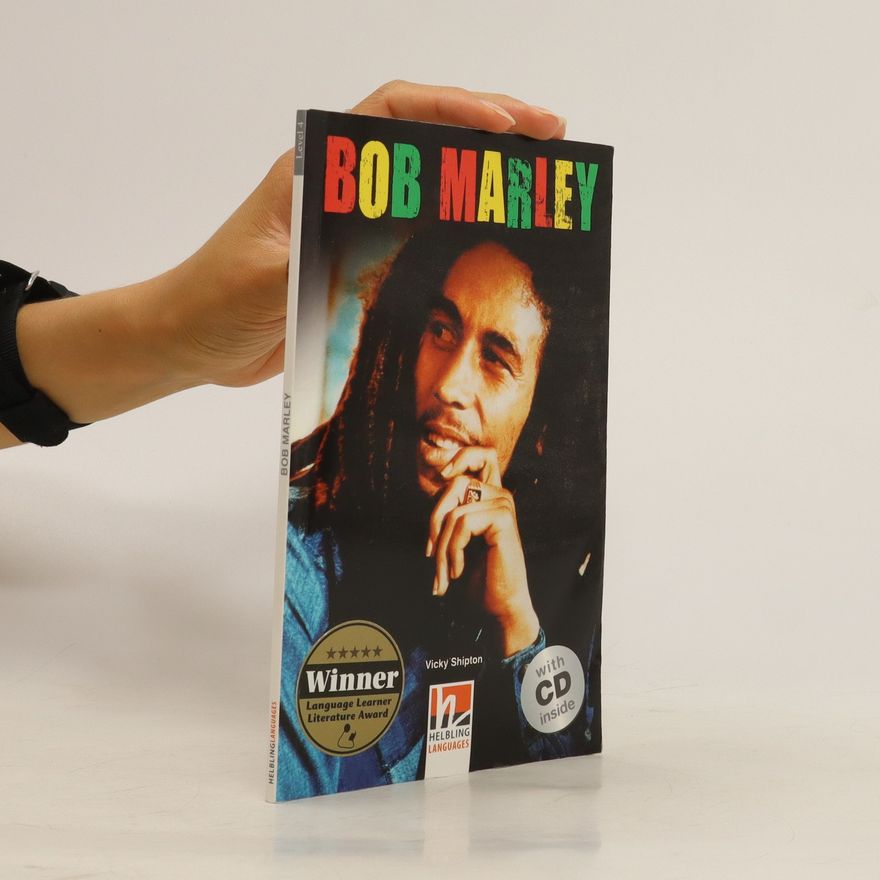 Vicky Shipton Bob Marley, mit 1 Audio-CD