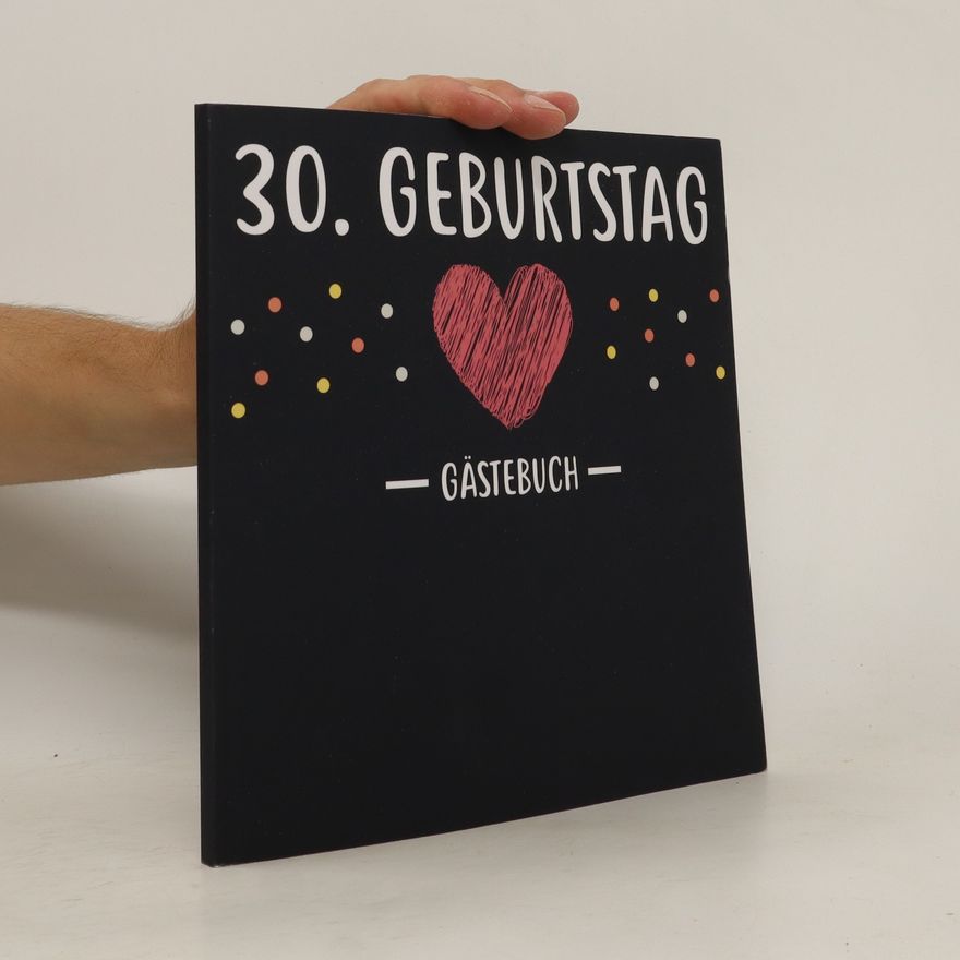 Gästebücher Für Alle 30. Geburtstag Gästebuch