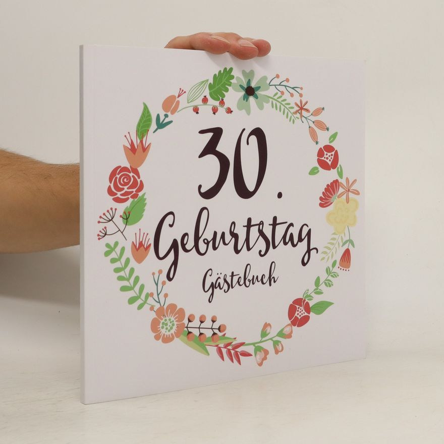 Kolektív autorov 30. Geburtstag Gästebuch