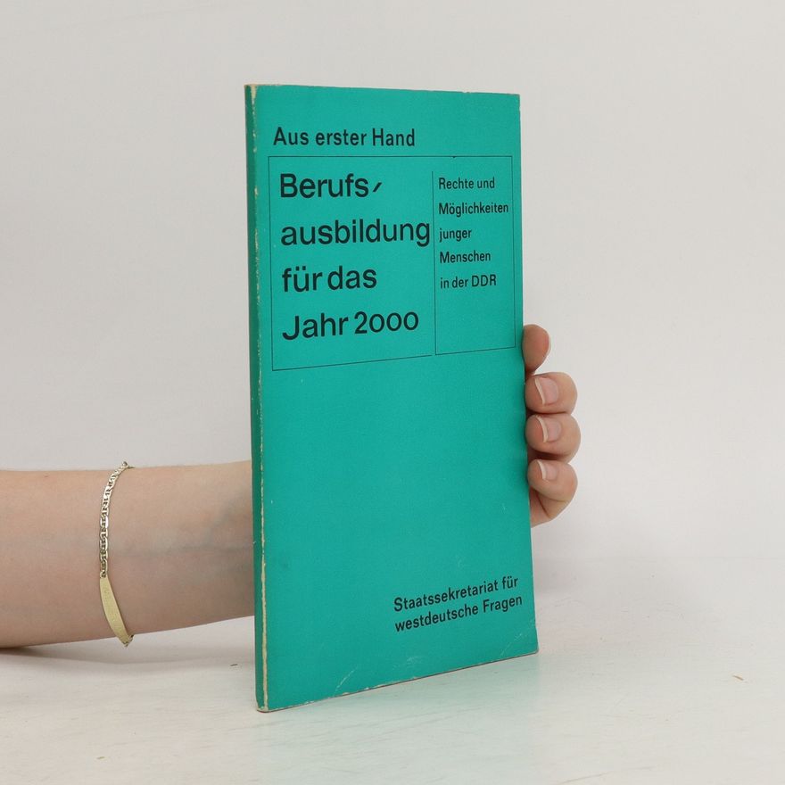 Autorenkollektiv Berufsausbildung für das Jahr 2000