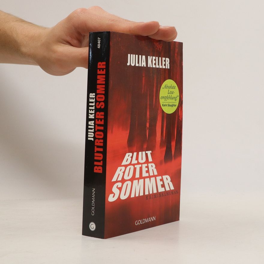 Julia Keller Blutroter Sommer