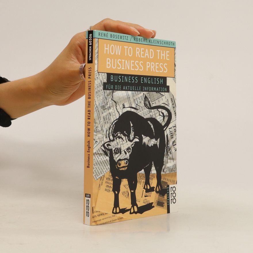 Robert Kleinschroth How to read the business press