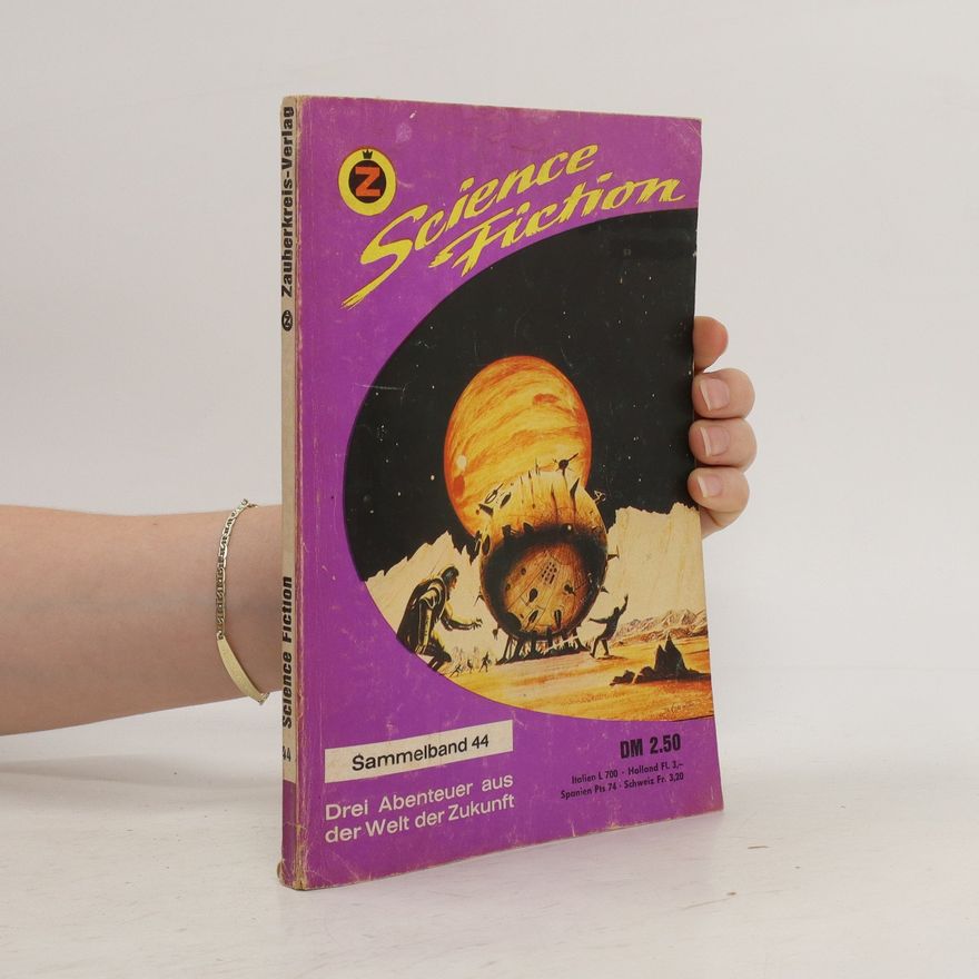 Various authors Science Fiction. Sammelband 44