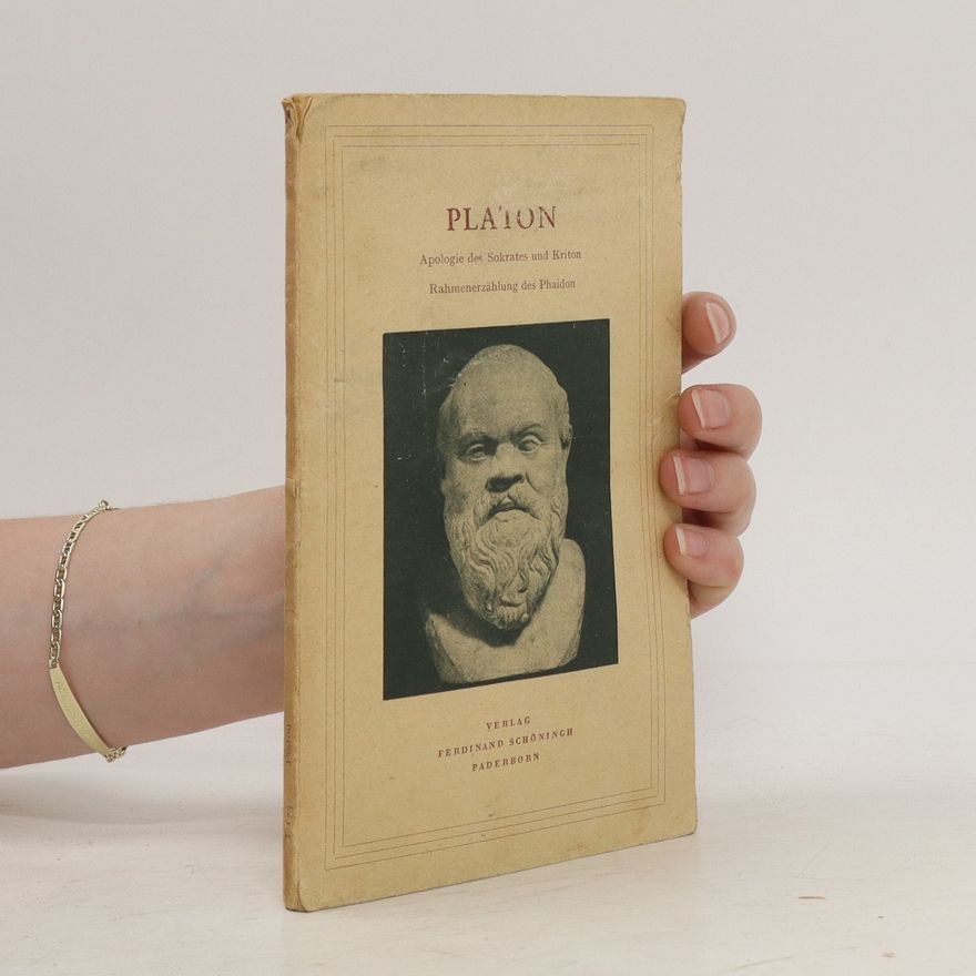 Autorenkollektiv Platon. Apologie des Sokrates und Kriton