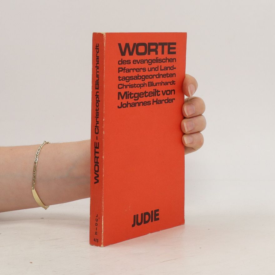 Christoph Blumhardt Worte des evangelischen Pfarrers und Landtagsabgeordneten Christoph Blumhardt