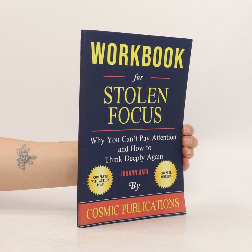 Johann Hari Workbook for Stolen Focus
