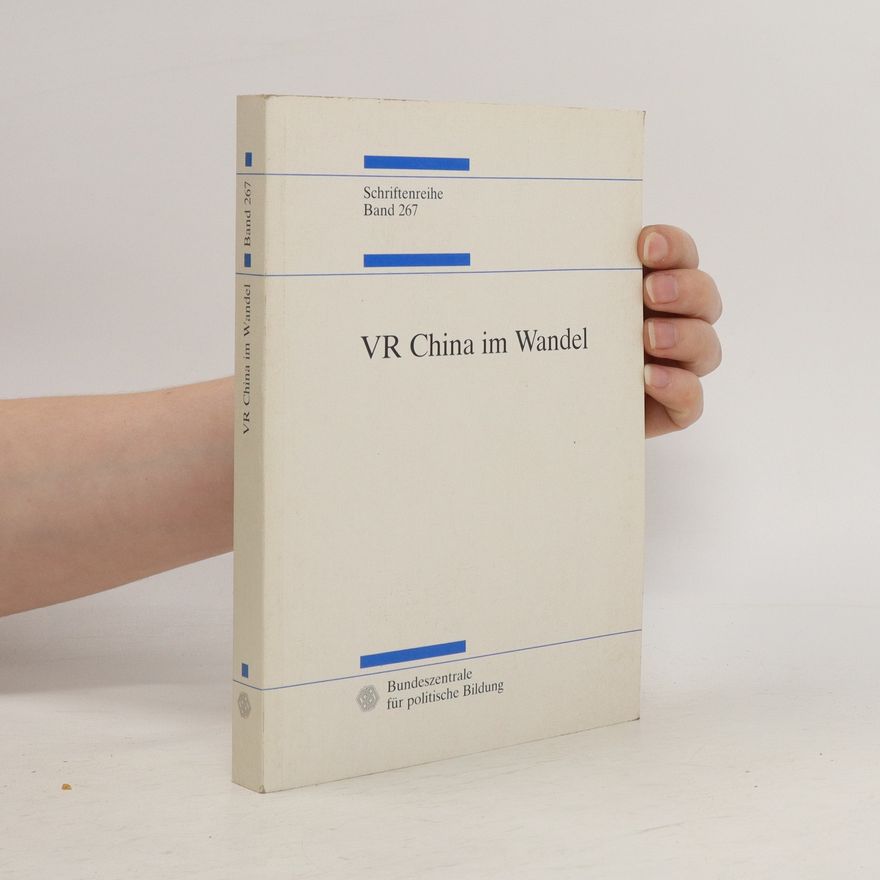 Heinrich Bartel VR China im Wandel