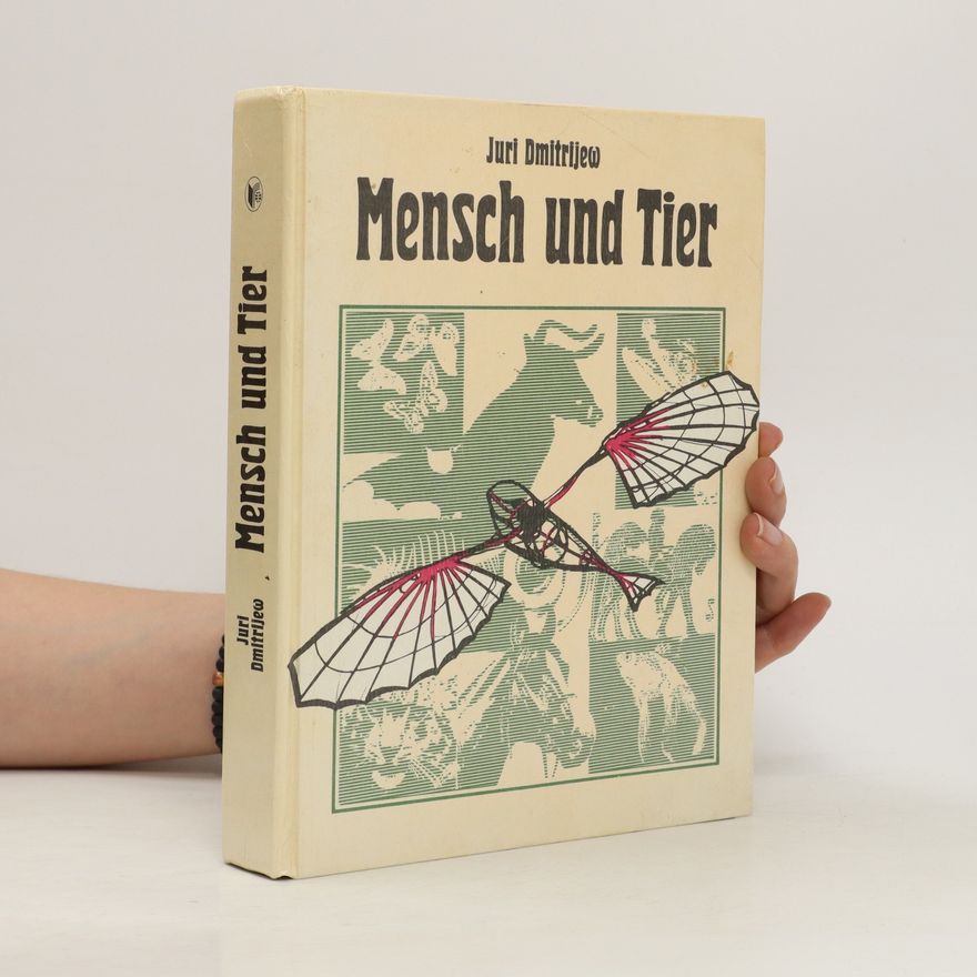 Juri Dmitrijew Mensch und Tier