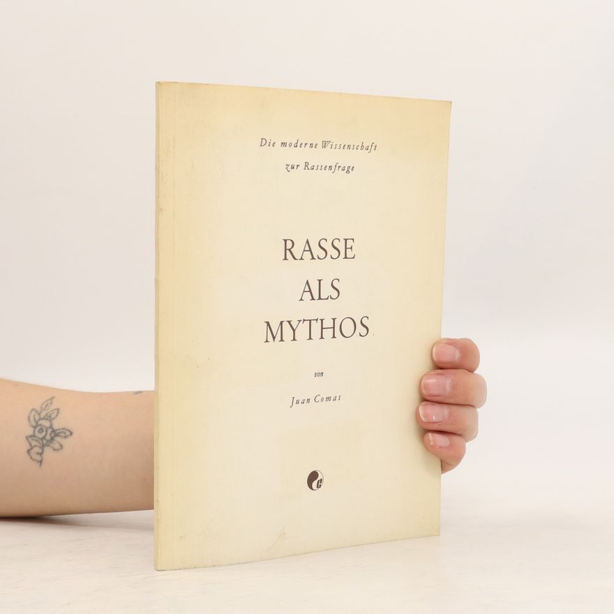 Juan Comas Rasse als mythos