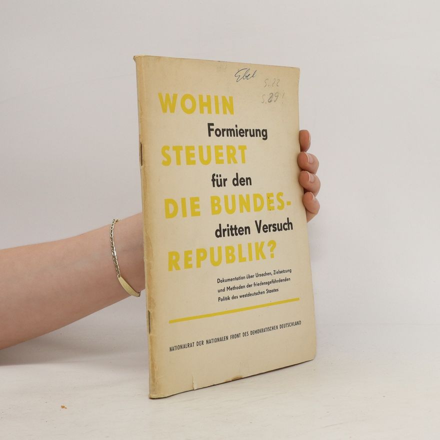 Autorenkollektiv Wohin steuert die Bundesrepublik? Formierung für den dritten Versuch