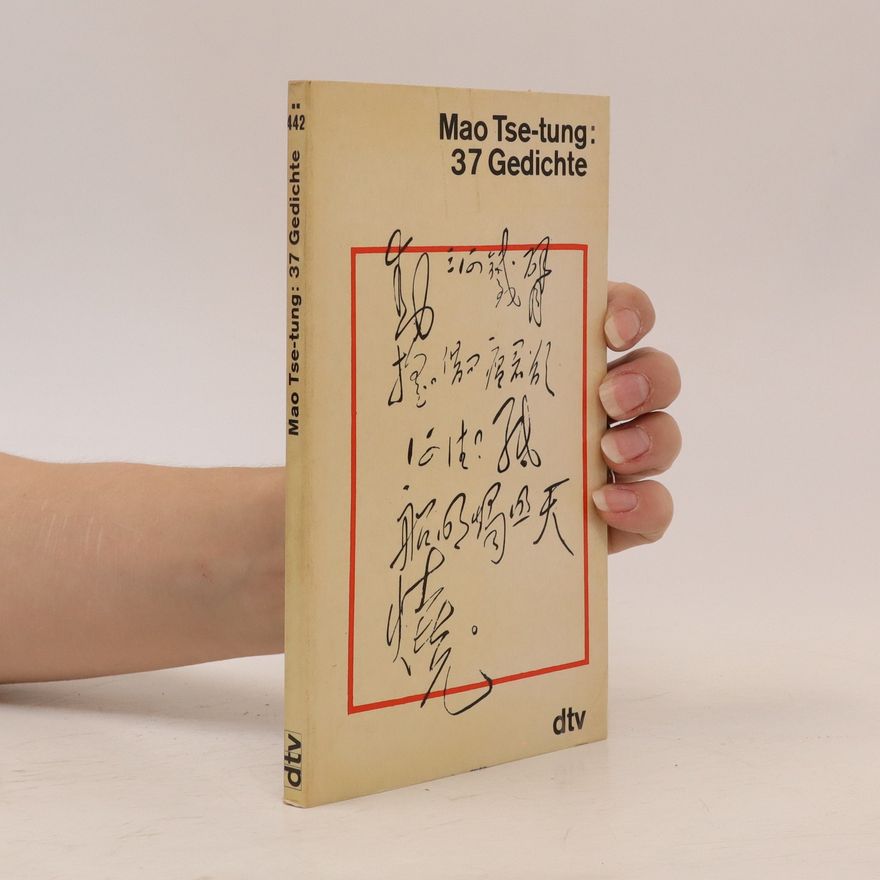 Zedong Mao 37 Gedichte