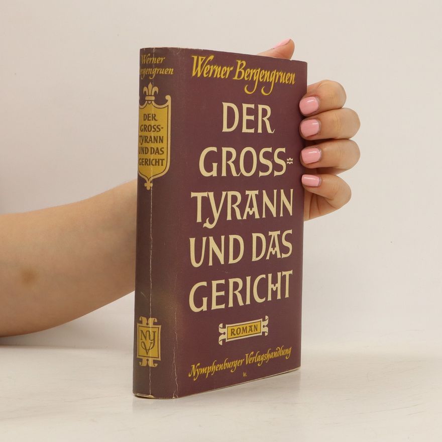 Werner Bergengruen Der Gross Tyrann und das Gericht