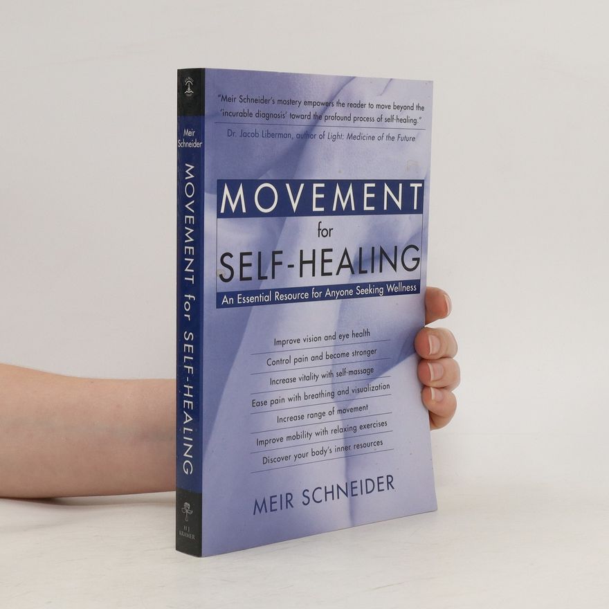 Mier Schnieder Movement for Self-Healing