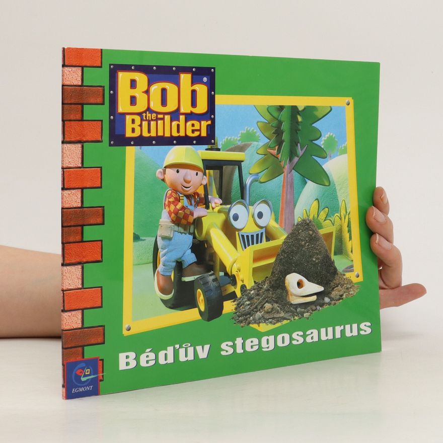 Kolektív autorov Bořek stavitel: Béďův stegosaurus