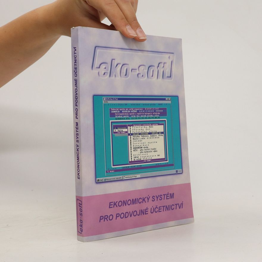 Autorenkollektiv Ekonomický systém pro podvojné účetnictví