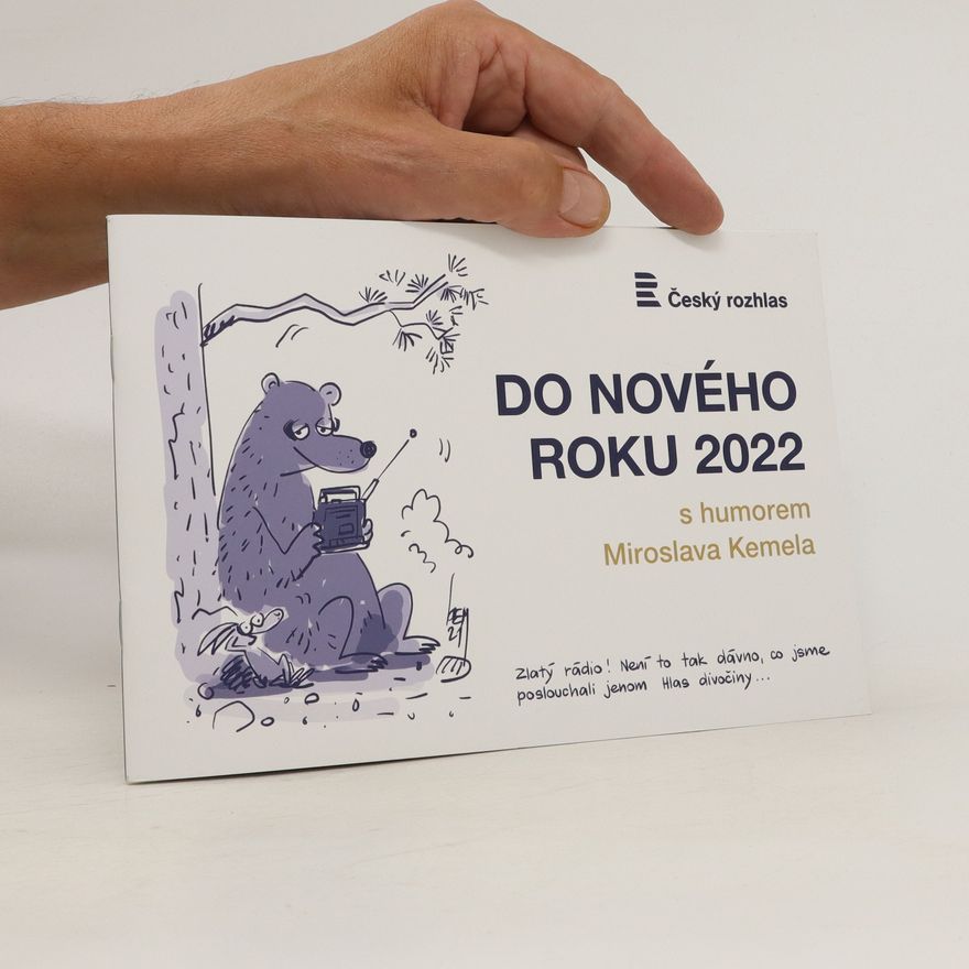 Miroslav Kemel Do nového roku 2022 s humorem Miroslava Kemela