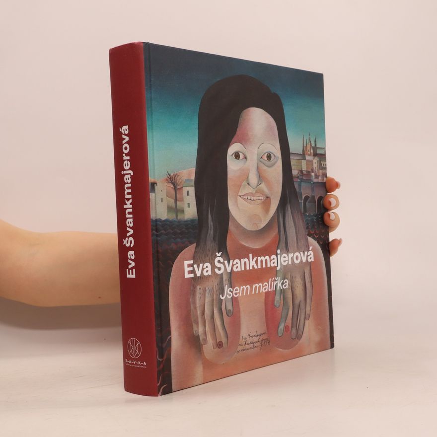 Various authors Eva Švankmajerová : jsem malířka