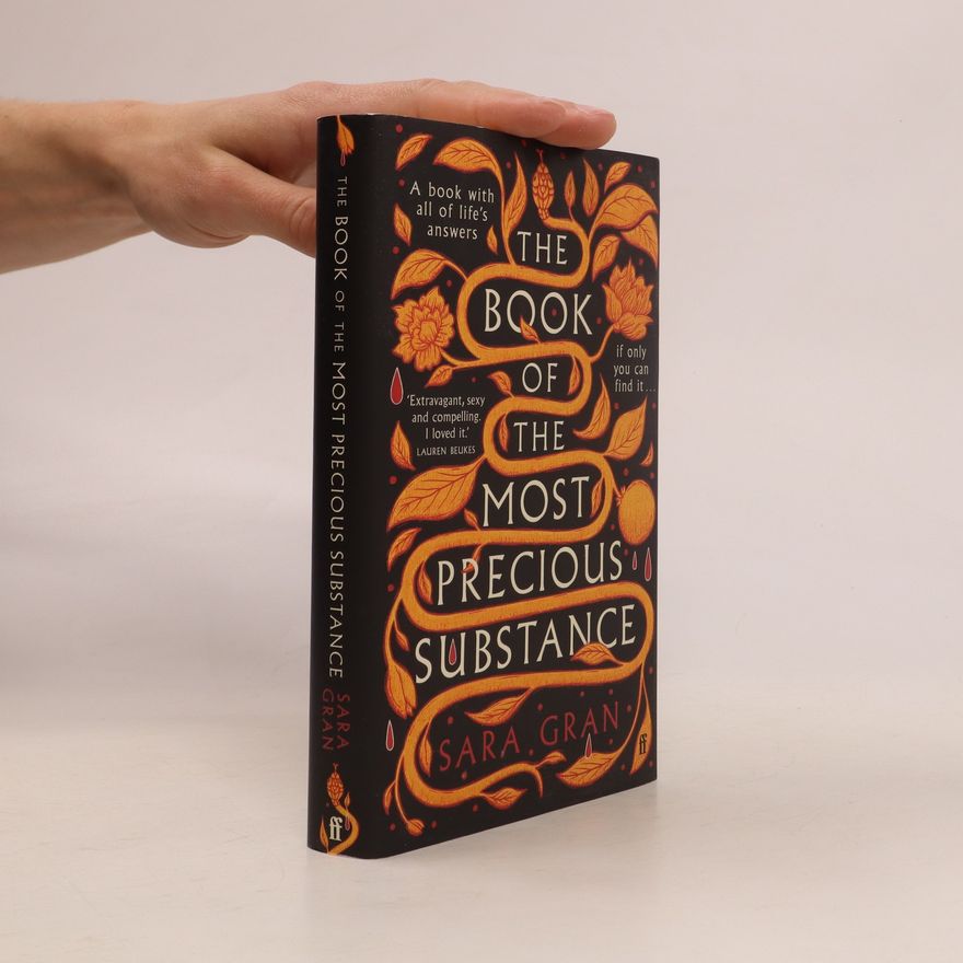 Sara Gran The Book of the Most Precious Substance
