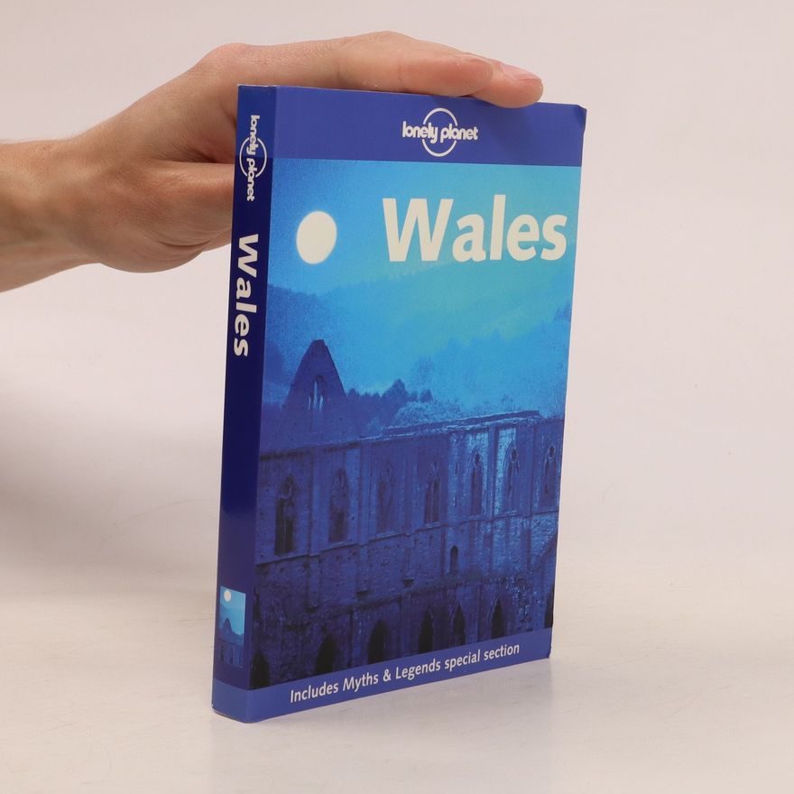Peter Dragicevich Lonely Planet : Wales