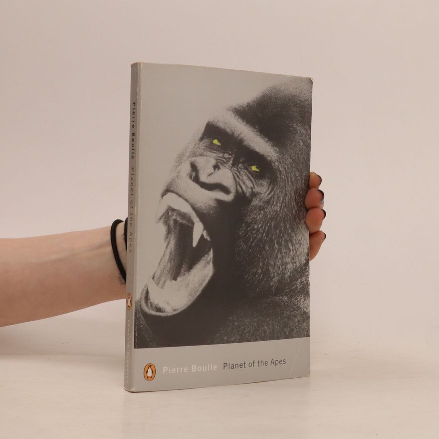 Pierre Boulle Planet of the Apes