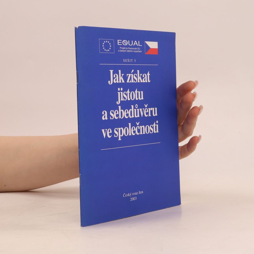 AA.VV. Na pomoc ženám, sešit 5: Jak získat jistotu a sebedůvěru ve společnosti