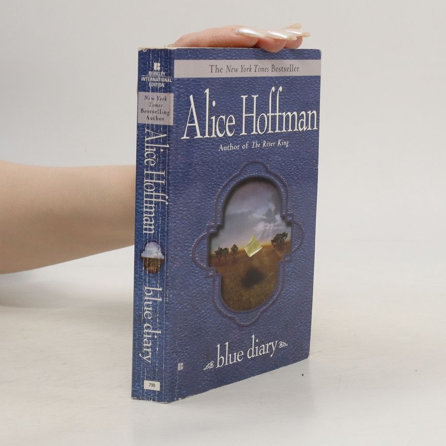 Alice Hoffman Blue Diary