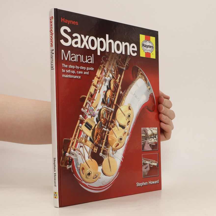 Stephen Mallaband Saxophone Manual