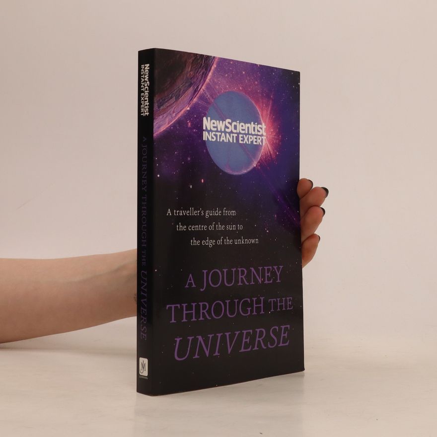 New Scientist A Journey Through The Universe
