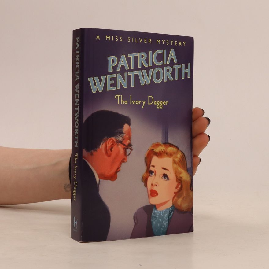Patricia Wentworth The Ivory Dagger
