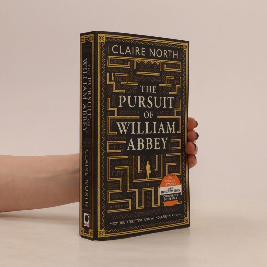 Catherine Webb The Pursuit of William Abbey