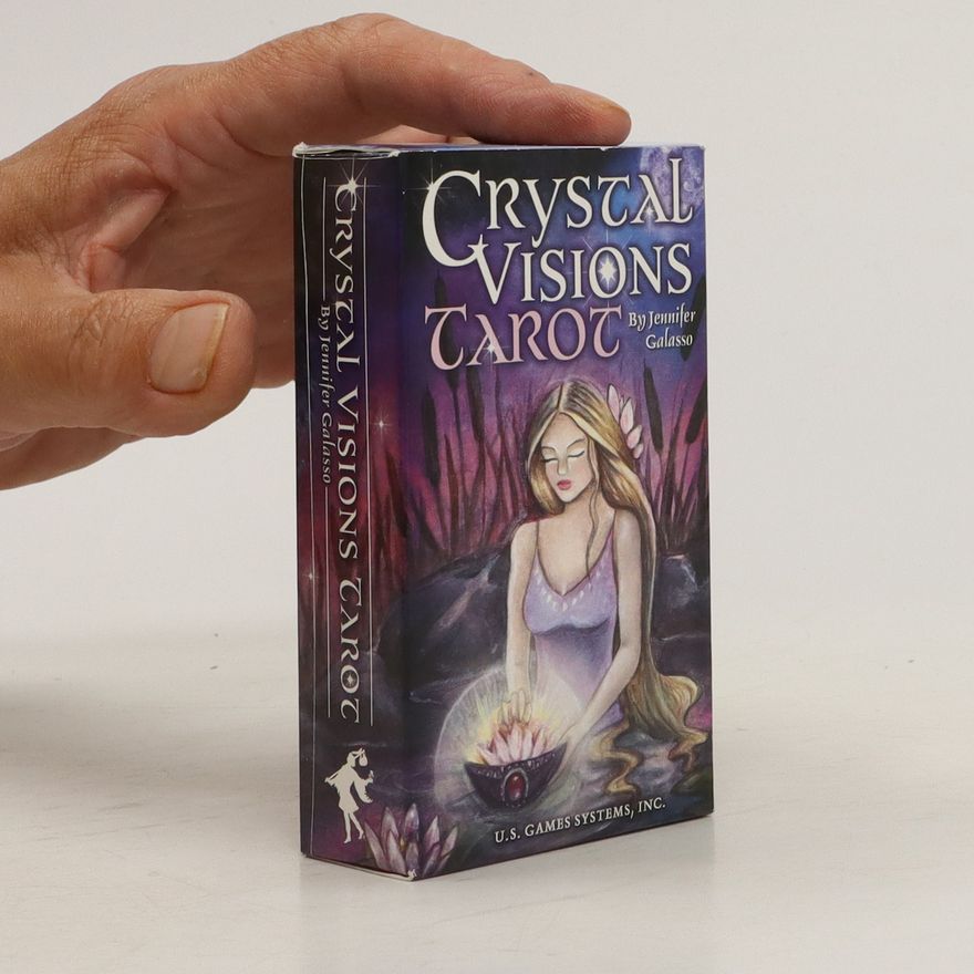 Jennifer Galasso Crystal Visions Tarot