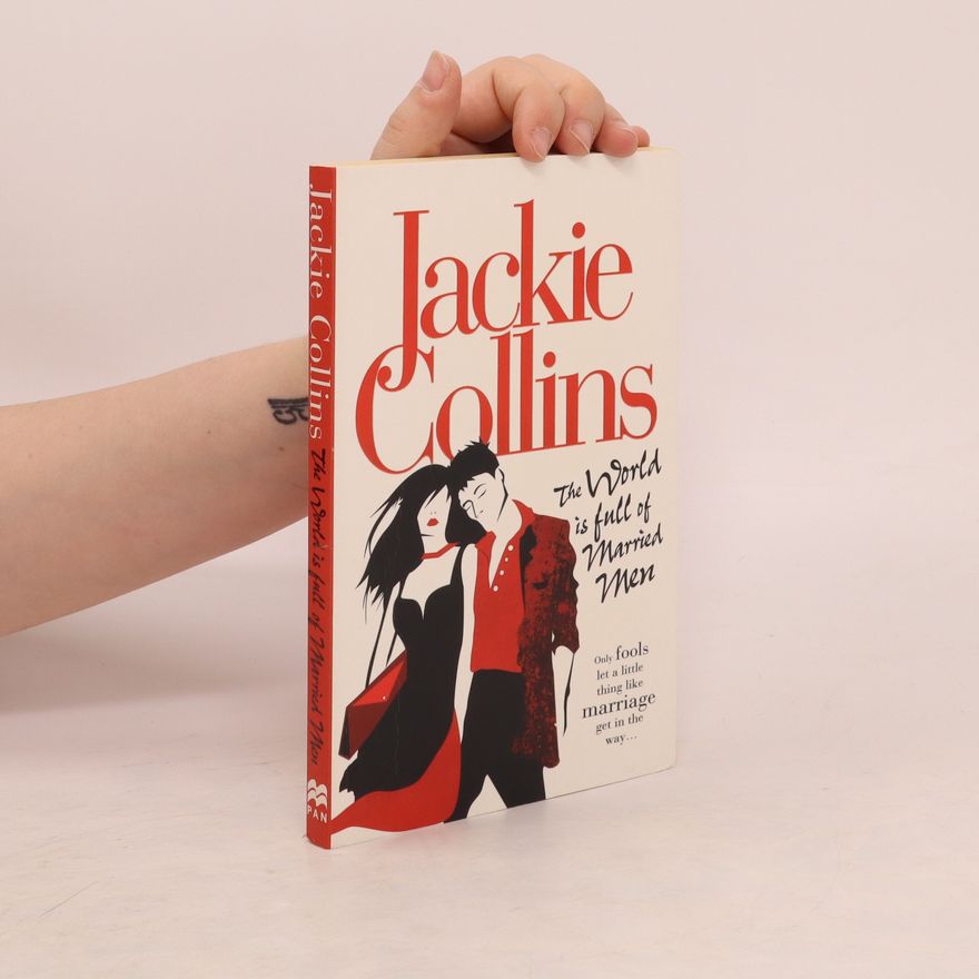 Jackie Collins The World Is Full of Married Men