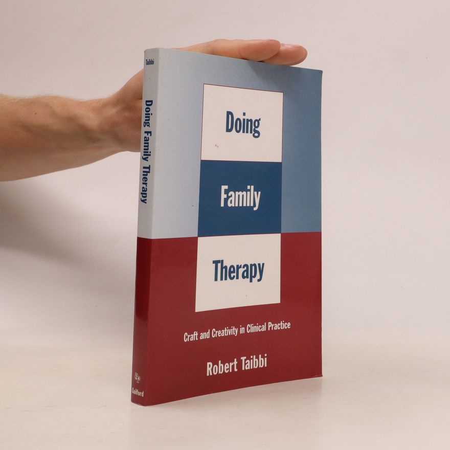 Robert Taibbi Doing Family Therapy