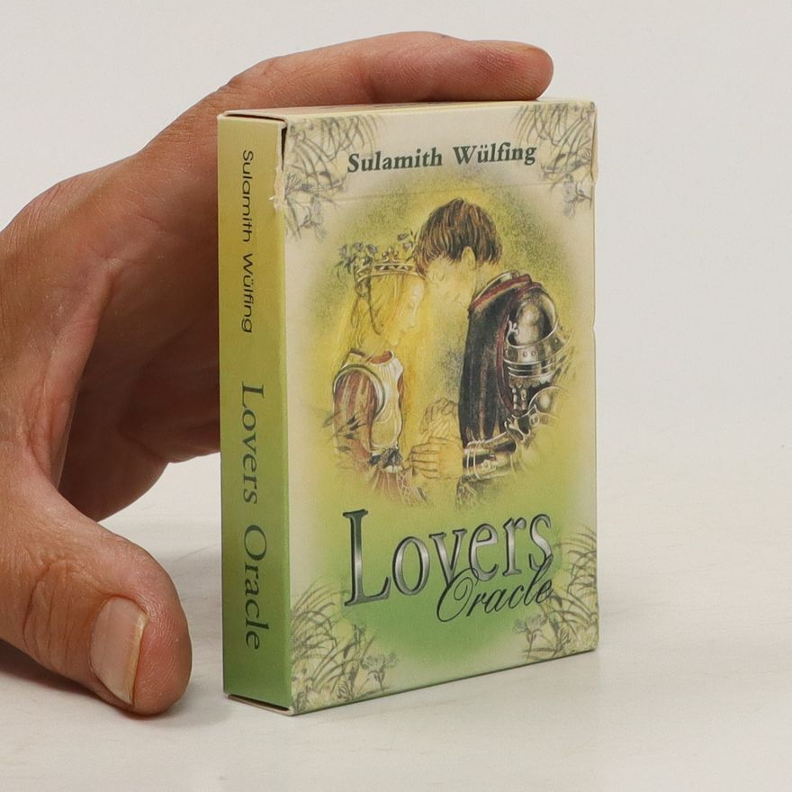 Sulamith Wülfing Lovers Oracle