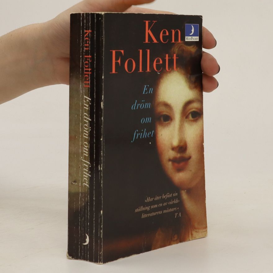 Ken Follett En dröm om frihet