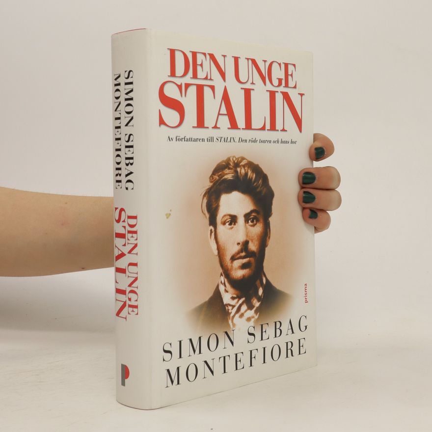 Simon Sebag Montefiore Den unge Stalin