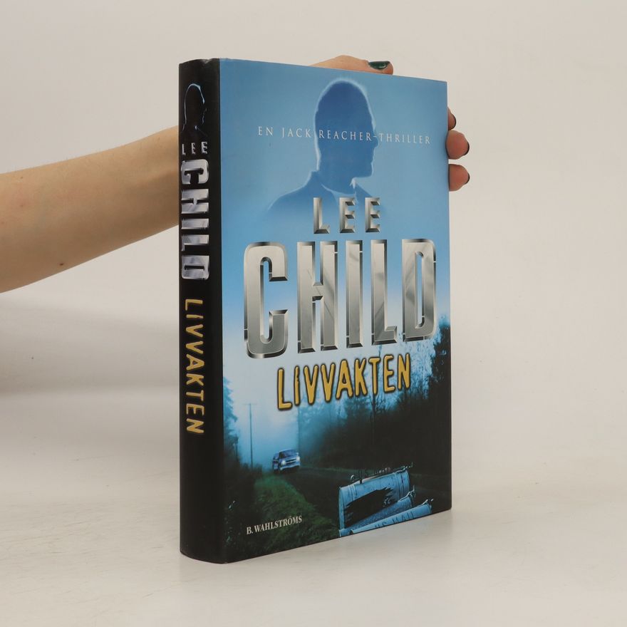 Lee Child Livvakten