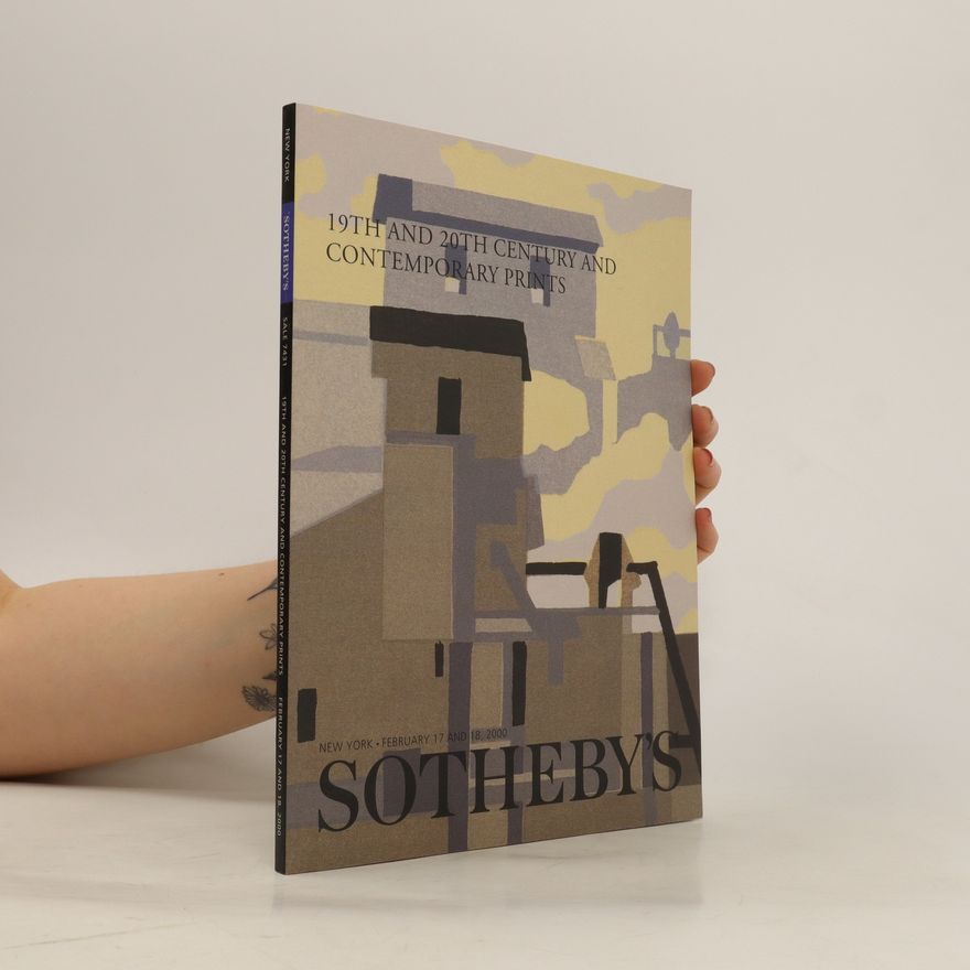 Various authors Sotheby's. 19th and 20th Century and Contemporary Prints