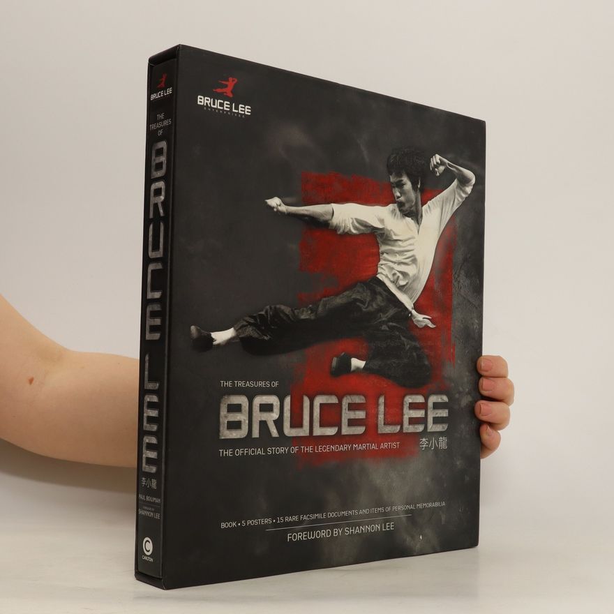 Paul Bowman The Treasures of Bruce Lee