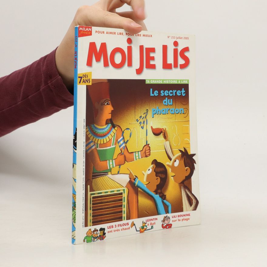 Autorenkollektiv Moi je Lis, N.213 juilet 2005 - Le secret du pharaon