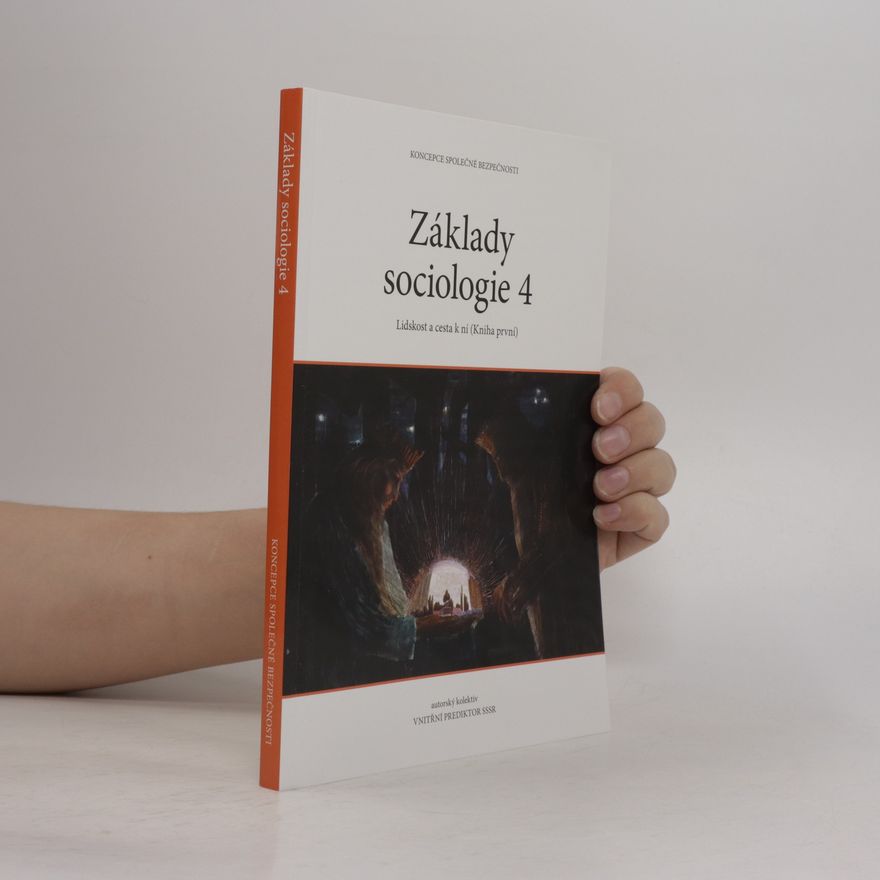 Kolektiv autorů Základy sociologie 4