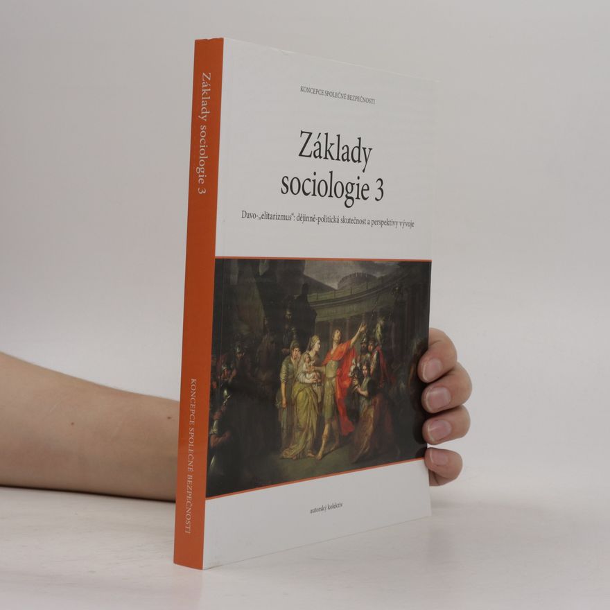 Kolektiv autorů Základy sociologie 3