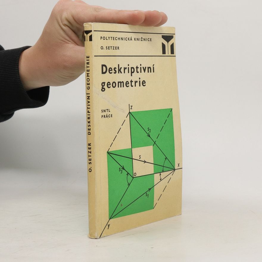 Ota Setzer Deskriptivní geometrie II.