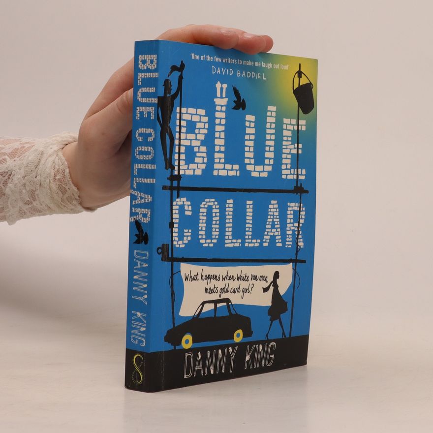 Danny King Blue Collar