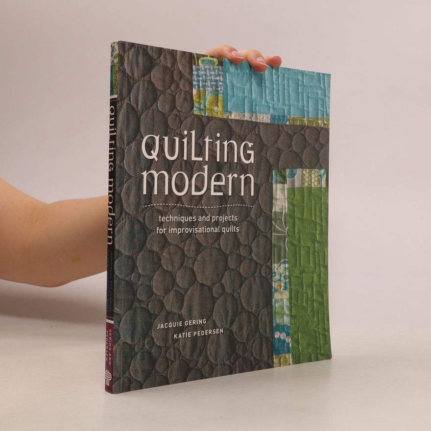Jacquie Gering Quilting Modern